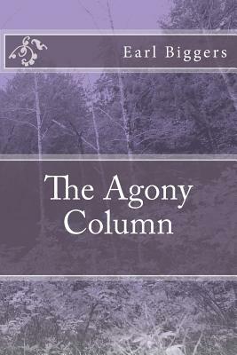 The Agony Column by Earl Derr Biggers