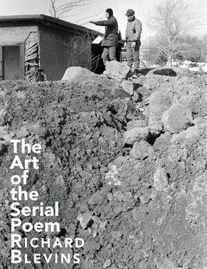 Art of the Serial Poem by Richard Blevins