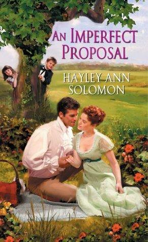 An Imperfect Proposal by Hayley Ann Solomon