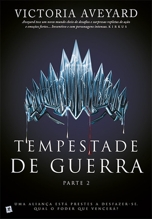 Tempestade de Guerra - Parte 2 by Victoria Aveyard