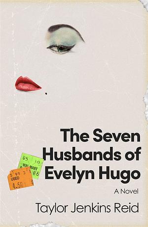 The Seven Husbands of Evelyn Hugo by Taylor Jenkins Reid