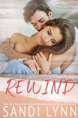 Rewind by Sandi Lynn