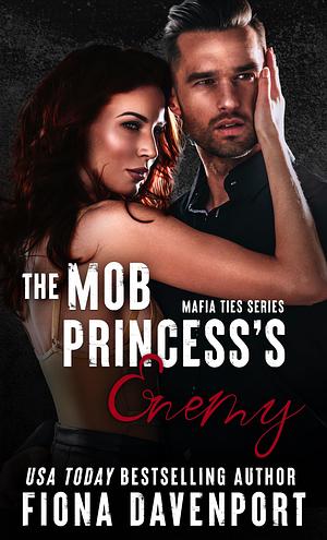 The Mob Princess's Enemy by Fiona Davenport