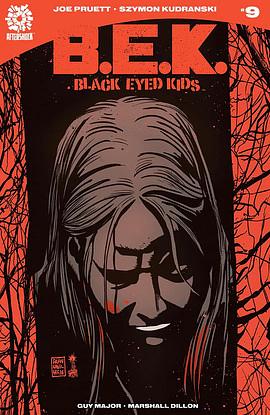 Black-Eyed Kids #09 by Joe Pruett