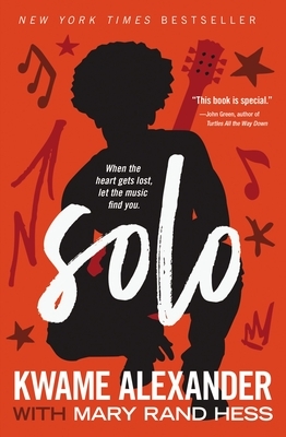 Solo by Mary Rand Hess, Kwame Alexander