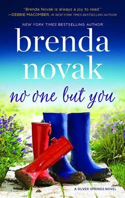 No One But You: Silver Springs, #2 by Brenda Novak
