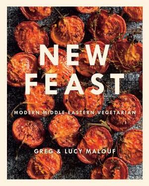 New Feast: Modern Middle Eastern Vegetarian by Lucy Malouf, Greg Malouf