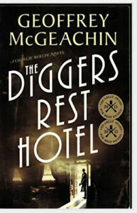 The Diggers Rest Hotel by Geoffrey McGeachin