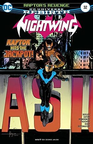 Nightwing #32 by Wayne Faucher, Miguel Mendonça, Chris Sotomayor, Diana Conesa, Tim Seeley, Scot Eaton, Javier Fernández