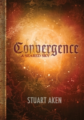 A Seared Sky - Convergence by Stuart Aken