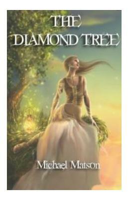 The Diamond Tree by Michael Matson