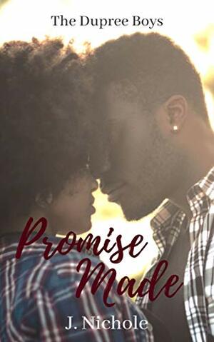 Promise Made by J. Nichole