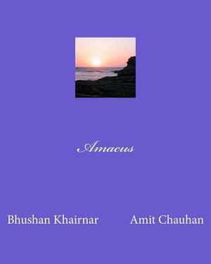 Amacus by Amit Chauhan, Bhushan Khairnar