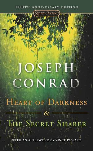 Heart of Darkness and the Secret Sharer by Joseph Conrad