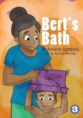 Bert's Bath by Annette Campbell