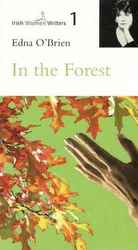 In the Forest by Edna O'Brien