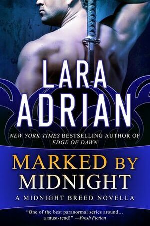 Marked by Midnight by Lara Adrian