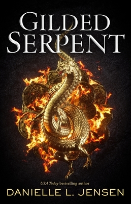 Gilded Serpent by Danielle L. Jensen