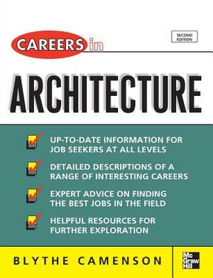 Careers in Architecture by Blythe Camenson