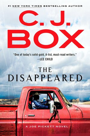 The Disappeared by C.J. Box