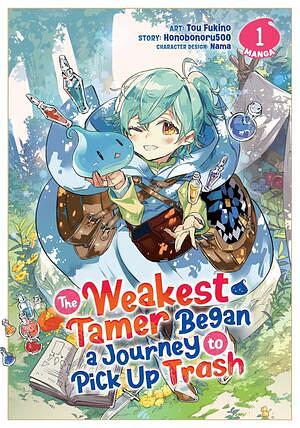 The Weakest Tamer Began a Journey to Pick Up Trash (Manga) Vol. 1  by Honobonoru500