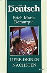 Love your neighbor by Erich Maria Remarque
