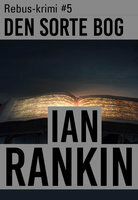 Den sorte bog by Ian Rankin