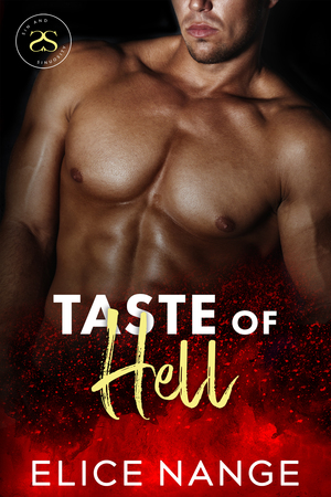 Taste of Hell by Elice Nange