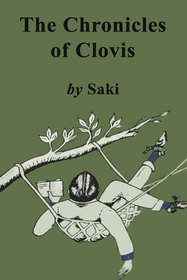 The Chronicles of Clovis by Saki