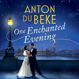 One Enchanted Evening by Anton Du Beke