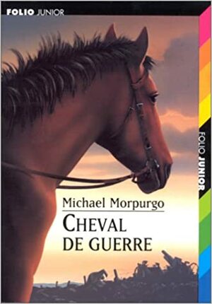 Cheval de guerre by Michael Morpurgo