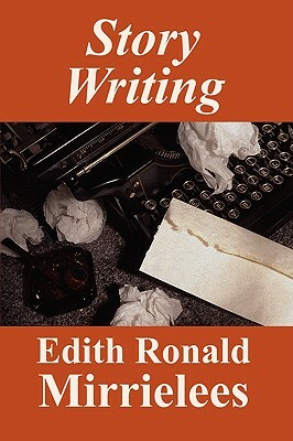 Story Writing by Edith Ronald Mirrielees