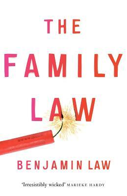 The Family Law by Benjamin Law