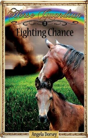 Fighting Chance by Angela Dorsey