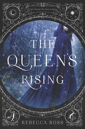 The Queen's Rising by Rebecca Ross