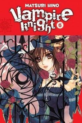 Vampire Knight, Vol. 6 by Matsuri Hino