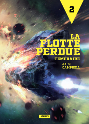 Téméraire: La Flotte perdue by Jack Campbell