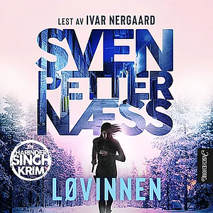 Løvinnen  by Sven Petter Næss