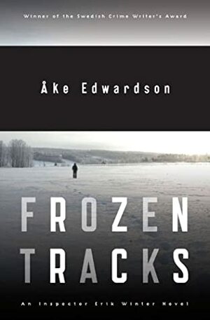 Frozen Tracks by Laurie Thompson, Åke Edwardson