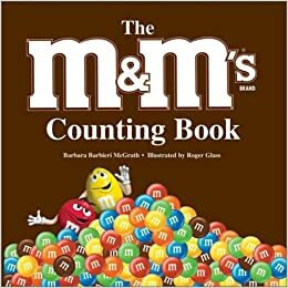 The M & M's Brand Counting Book by Barbara Barbieri McGrath