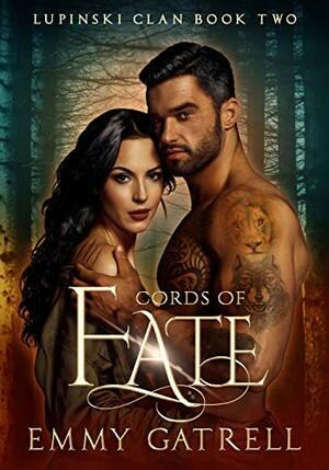 Cords of Fate by Emmy Gatrell