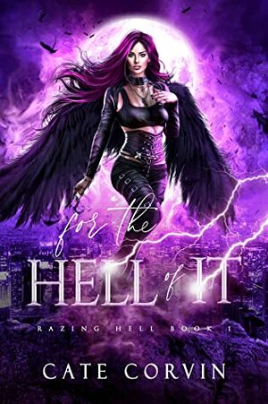 For the Hell of It by Cate Corvin