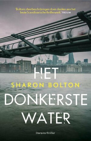 Het donkerste water by Sharon Bolton
