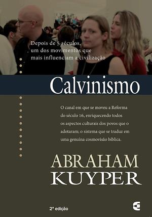 Calvinismo by Abraham Kuyper