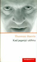 Kad jaganjci utihnu by Thomas Harris, Mirjana Živković