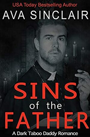Sins of the Father by Ava Sinclair