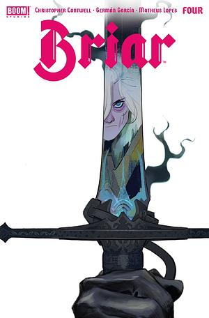 Briar #4 (Briar by Christopher Cantwell, German Garcia