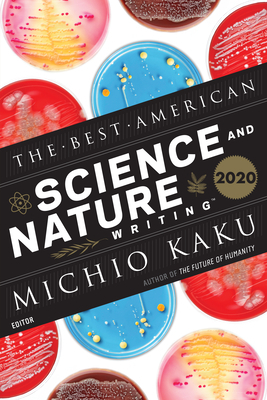 Best American Science and Nature Writing 2020 by Michio Kaku, Jaime Green