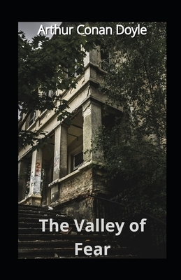 The Valley of Fear illustrated by Arthur Conan Doyle