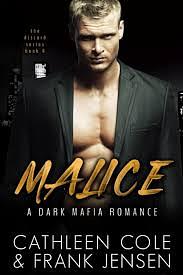 Malice by Frank Jensen, Cathleen Cole